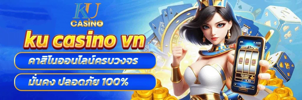 ku casino vn